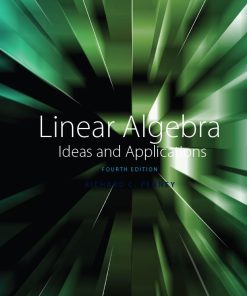 Linear Algebra Ideas and Applications 4th 4E