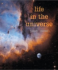 Life in the Universe 4th by Jeffrey O Bennett