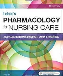 Lehne8217s Pharmacology for Nursing Care 10th