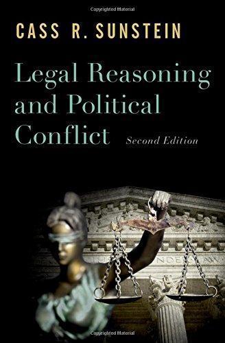 Legal Reasoning And Political Conflict 2Nd