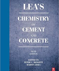 Leas Chemistry Of Cement And Concrete 5Th