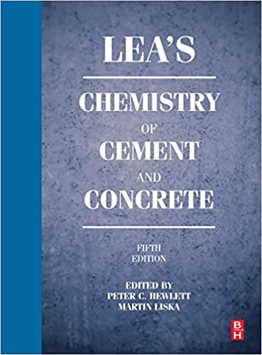 Leas Chemistry Of Cement And Concrete 5Th