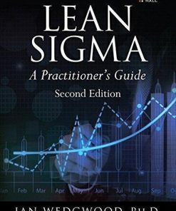 Lean Sigma A Practitioners Guide 2Nd