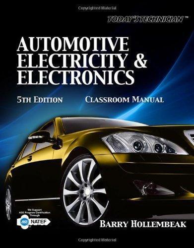 Todays Technician Automotive Electricity Electronics 5Th