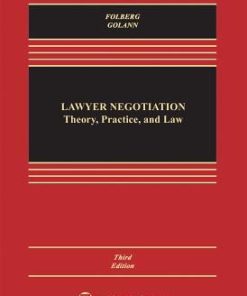 Lawyer Negotiation Theory Practice And Law 3Rd