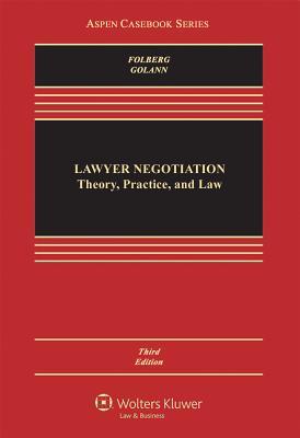 Lawyer Negotiation Theory Practice And Law 3Rd