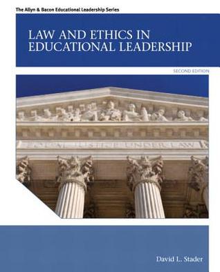 Law And Ethics In Educational Leadership 2nd