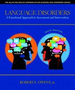 Language Disorders A Functional Approach To Assessment And Intervention 6Th