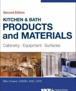 Kitchen Bath Products And Materials Cabinetry Equipment Surfaces 2Nd