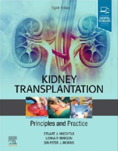 Kidney Transplantation Principles And Practice 8Th