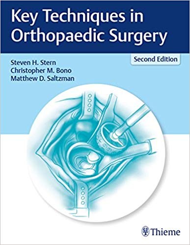 Key Techniques in Orthopaedic Surgery 2nd