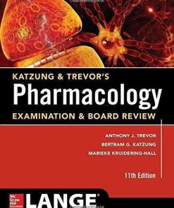 Katzung Trevors Pharmacology Examination And Board Review 11Th