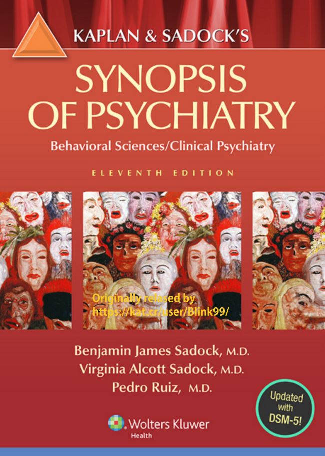 Kaplan and Sadock8217s Synopsis of Psychiatry 11th 11E