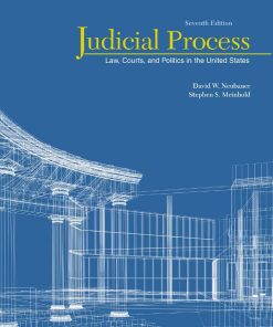 Judicial Process Law Courts and Politics in the United States 7th 7E