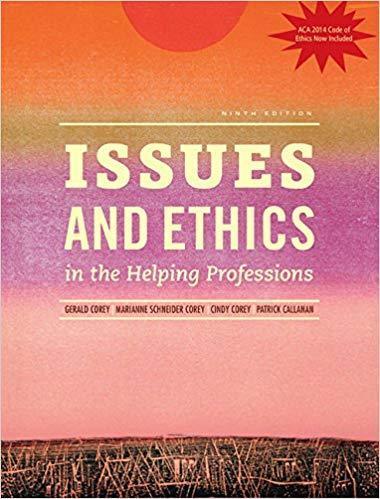 Issues And Ethics In The Helping Profession 9Th