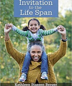 Invitation to the Life Span 4th by Kathleen Berger