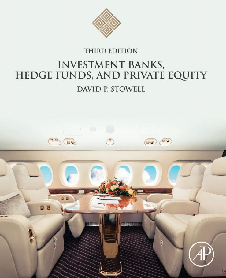 Investment Banks Hedge Funds and Private Equity 3rd 3E