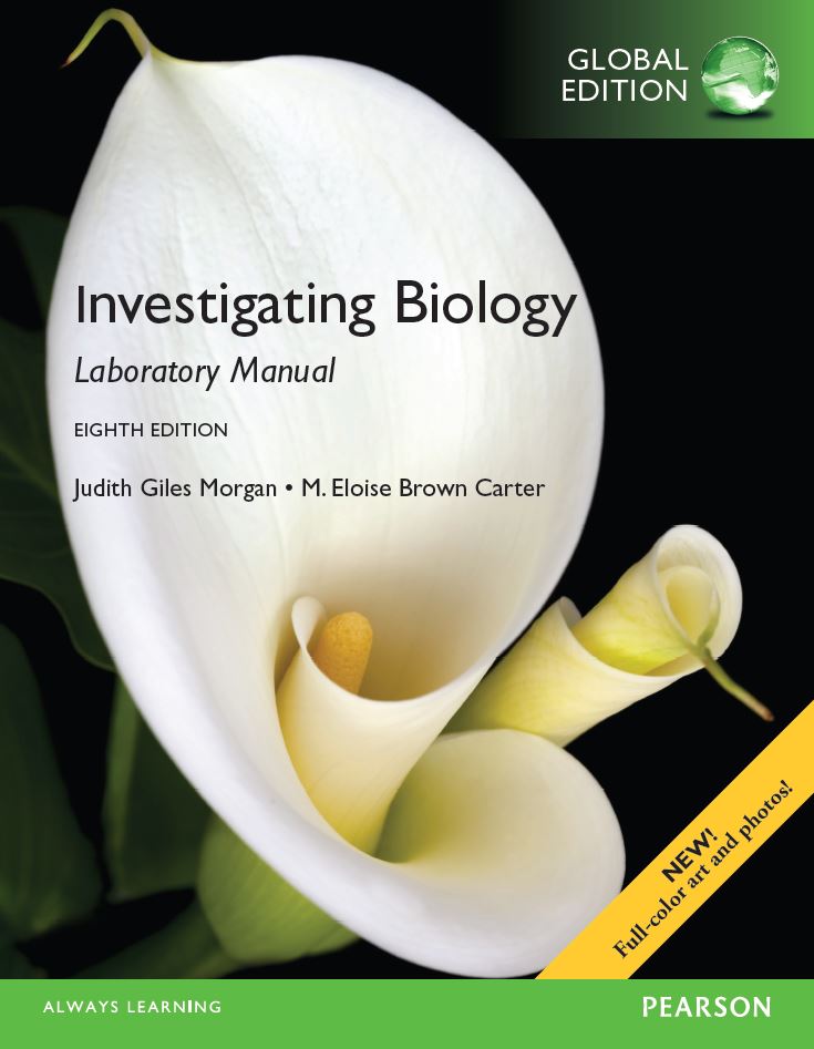 Investigating Biology Lab Manual 8th 8E Judith Giles Morgan