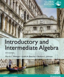 Introductory and Intermediate Algebra 5th 5E Marvin Bittinger