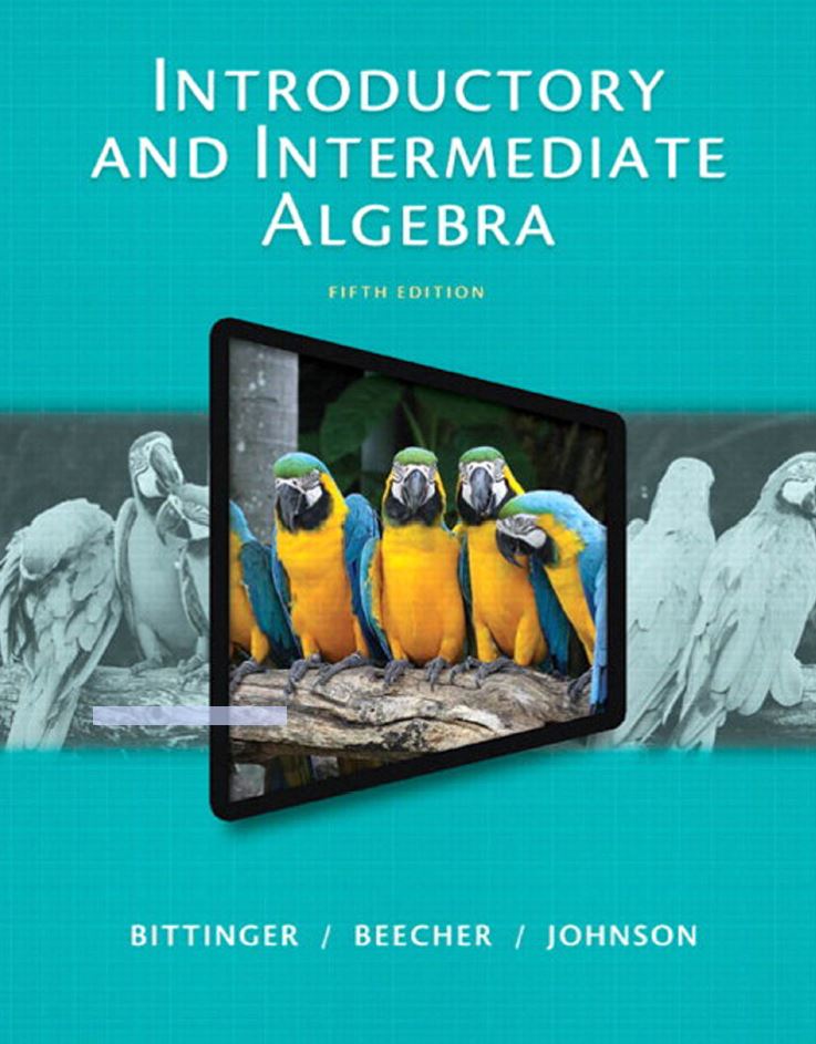 Introductory and Intermediate Algebra 5th 5E