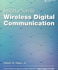 Introduction To Wireless Digital Communication A Signal Processing Perspective