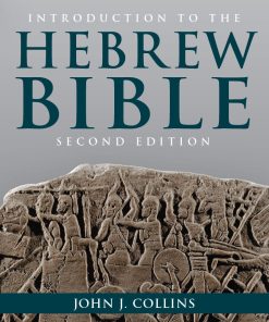 Introduction to the Hebrew Bible 2nd 2E