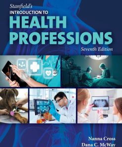 Introduction to the Health Professions 7th 7E Nanna Cross