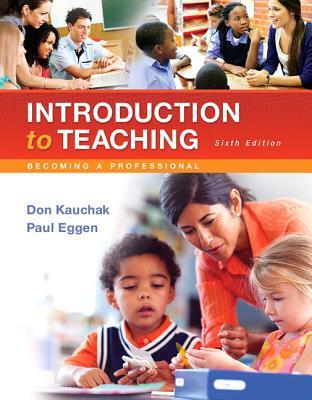 Introduction To Teaching Becoming A Professional 6Th