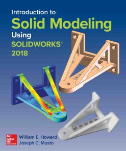 Introduction to Solid Modeling Using SolidWorks 14th 14E