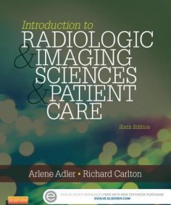 Introduction To Radiologic And Imaging Sciences And Patient Care 6Th