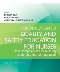 Introduction To Quality And Safety Education For Nurses 2Nd