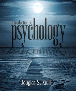 Introduction to Psychology 1st 1E Douglas Krull