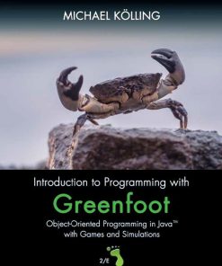 Introduction to Programming with Greenfoot 2nd 2E
