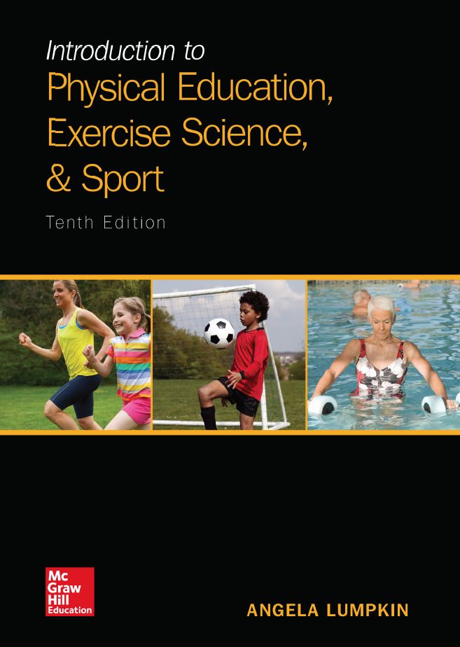 Introduction to Physical Education Exercise Science and Sport 10th 10E