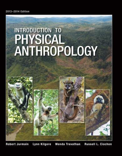 Introduction To Physical Anthropology 14Th