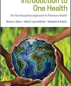 Introduction to One Health An Interdisciplinary Approach to Planetary Health