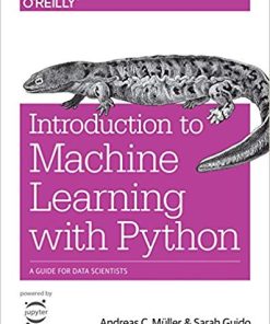 Introduction to Machine Learning with Python A Guide for Data Scientists