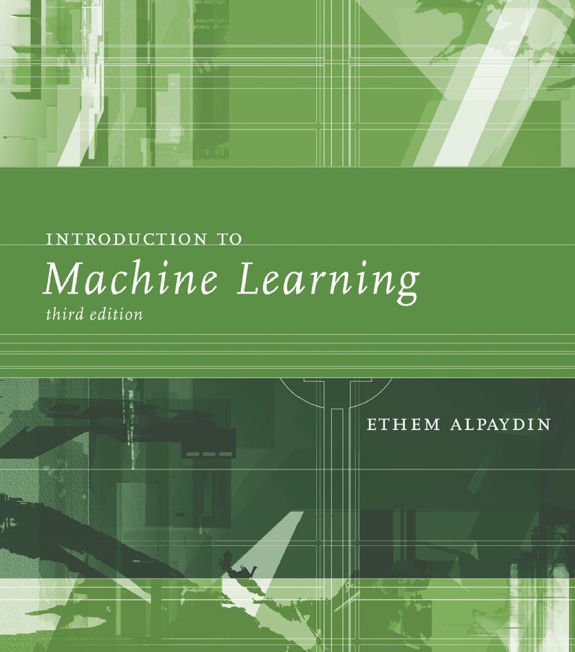 Introduction to Machine Learning 3rd 3E