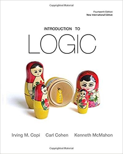 Introduction to Logic 14th by Irving M Copi