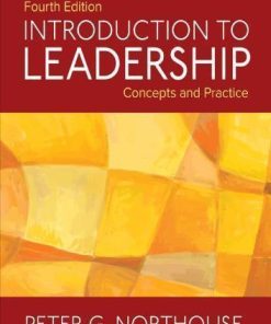 Introduction To Leadership Concepts And Practice 4Th