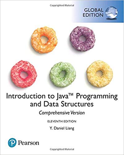 Introduction to Java Programming and Data Structures Comprehensive Version 11th Global