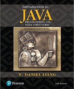 Introduction to JAVA Programming and Data Structures Comprehensive Version 11