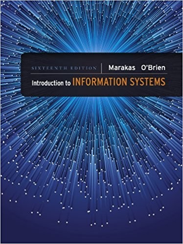 Introduction to Information Systems 16th