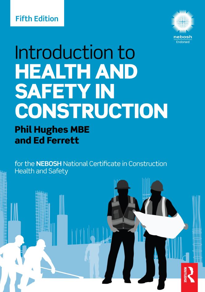 Introduction to Health and Safety in Construction 5th 5E