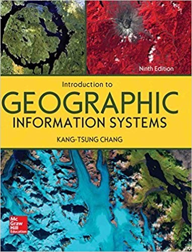 Introduction to Geographic Information Systems 9th