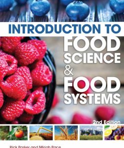 Introduction to Food Science and Food Systems 2nd 2E