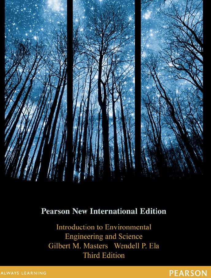 Introduction to Environmental Engineering and Science 3rd 3E