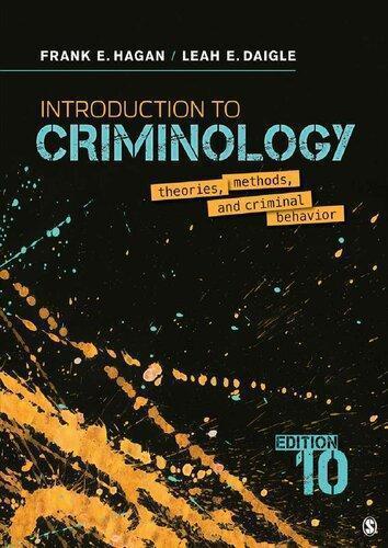 Introduction To Criminology Theories Methods And Criminal Behavior 10Th