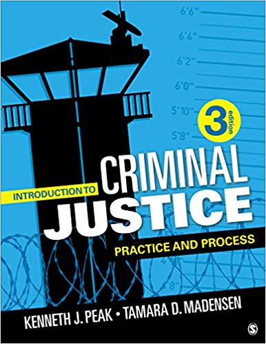 Introduction to Criminal Justice Practice and Process 3rd