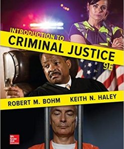 Introduction to Criminal Justice 9th by Robert M Bohm